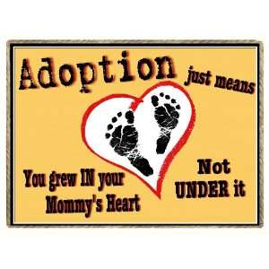 New Baby What Adoption Means Refrigerator Gift Magnet  