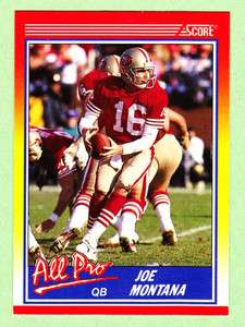 1990 Score All Pro Joe Montana #582 San Francisco 49ers  