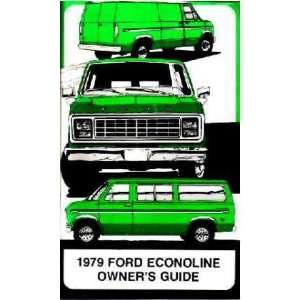  1979 FORD ECONOLINE VAN Owners Manual User Guide 