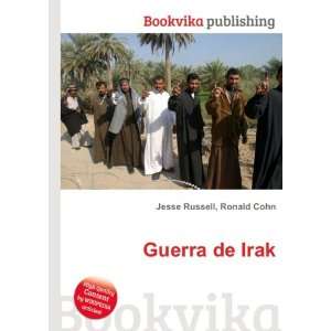 Guerra de Irak Ronald Cohn Jesse Russell Books