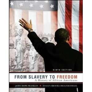    From Slavery to Freedom [Paperback]: John Hope Franklin: Books
