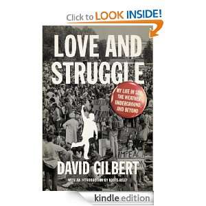 Love and Struggle: My Life in SDS, the Weather Underground, and Beyond 