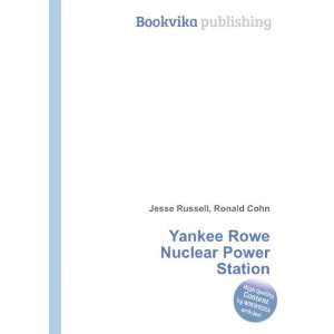  Yankee Rowe Nuclear Power Station Ronald Cohn Jesse 