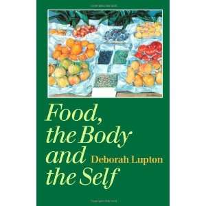  Food, the Body and the Self 1st Edition( Paperback ) by 
