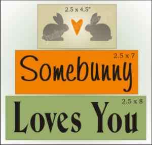 STENCIL Some Bunny Love You Easter Primitive sign Block  