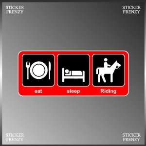 Eat Sleep Ride Horse Riding Jumping Cool Vinyl Decal Bumper Sticker 3 