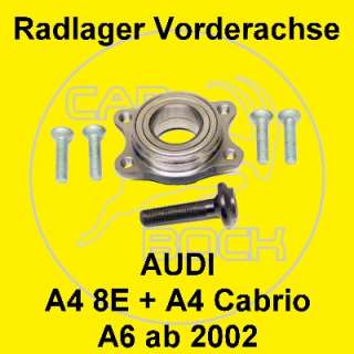 Radlager vorn AUDI A4 8E B6 B7 ab Bj.2001 + Cabrio (8H)  