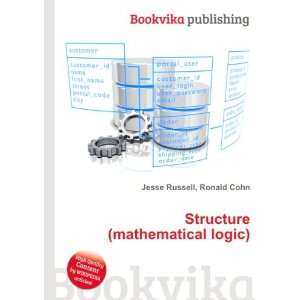  Structure (mathematical logic): Ronald Cohn Jesse Russell 