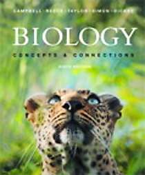 Biology Concepts Connections by Neil A. Campbell, Martha R. Taylor and 