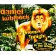   Sleeps Tonight von Daniel Kublock ( Audio CD   2004)   Single