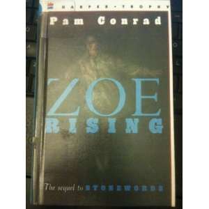 Zoe Rising  Pam Conrad Englische Bücher