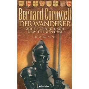  der Suche nach dem Heiligen Gral  Bernard Cornwell Bücher