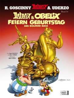 Asterix 34. Asterix & Obelix feiern Geburtstag Das goldene Buch