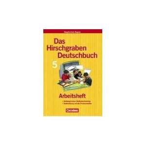 Das Hirschgraben Deutschbuch   Mittelschule Bayern 5. Jahrgangsstufe 