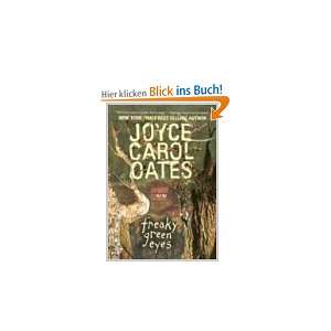 Freaky Green Eyes  Joyce Carol Oates Englische Bücher