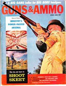 Guns & Ammo Magazine April 1961 Antique Vtg Skeet Shoot  