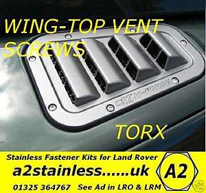Land Rover Defender Wing Vent Stainless Torx bolts LONG  