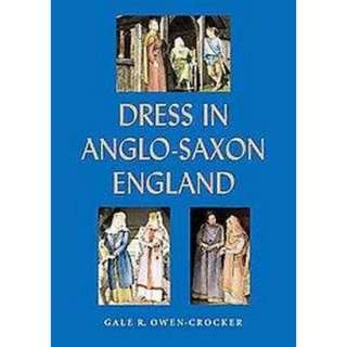 Dress in Anglo Saxon England (Enlarged / Revised) (Paperback).Opens in 