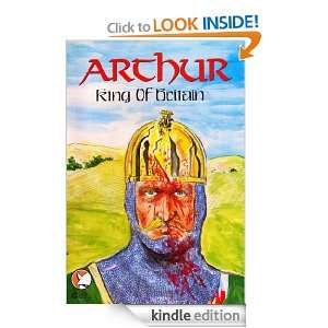 Arthur King of Britain #3 5 (Comic Book Bundle) Michael Fraley 