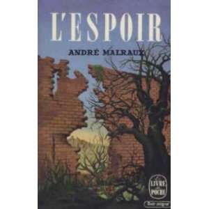 espoir Andre Malraux  Books
