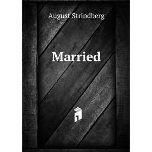  Married August Strindberg Books
