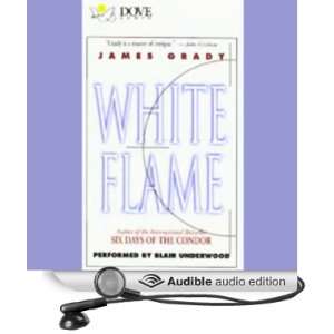   Flame (Audible Audio Edition) James Grady, Blair Underwood Books