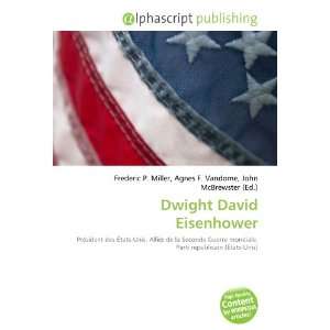  Dwight David Eisenhower (French Edition) (9786132855084 