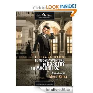 Le nuove avventure di Dorothy e il Mago di Oz (Italian Edition) Lyman 