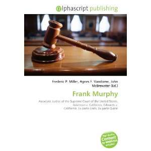  Frank Murphy (9786132738202) Books