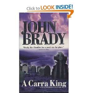  A Carra King John Brady Books