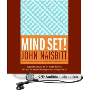   Mind Set (Audible Audio Edition) John Naisbitt, Eric Conger Books