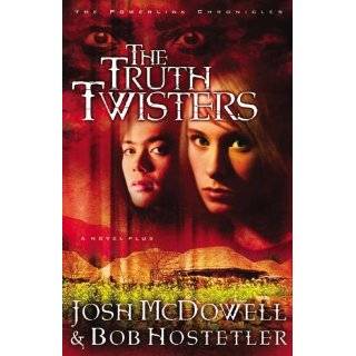 The Truth Twisters by Josh McDowell and Bob Hostetler (Aug 2006)