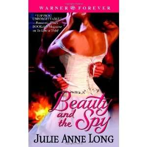   Spy (Warner Forever) [Mass Market Paperback] Julie Anne Long Books