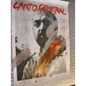   50 Anos Canto General (Great work by Pablo Neruda) 