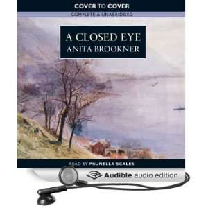   Eye (Audible Audio Edition) Anita Brookner, Prunella Scales Books