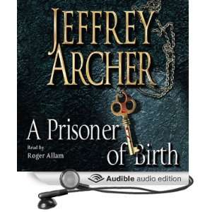   of Birth (Audible Audio Edition) Jeffrey Archer, Roger Allam Books