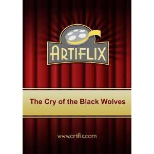  The Cry of the Black Wolves Ron Ely, Angelica Ott, Harald 