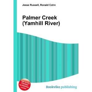  Palmer Creek (Yamhill River) Ronald Cohn Jesse Russell 