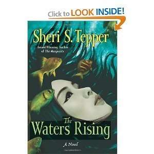  Sheri S. TeppersThe Waters Rising A Novel [Hardcover](2010) S.,S 