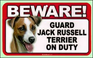 Beware Guard Jack Russell on Duty Sign New  