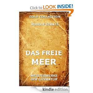 Das freie Meer (Kommentierte Gold Collection) (German Edition) Rudolf 