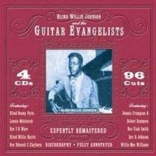 13. Johnson, Blind Willie & The Guitar Evangelists by Blind Willie 