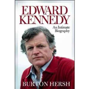  Edward Kennedy An Intimate Biography (Hardcover) Book 