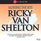 working the hits by ricky van shelton cd nov 2000