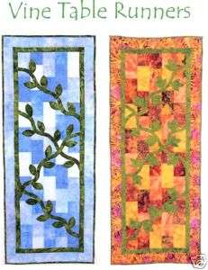 Vine TABLE RUNNER Quilt PATTERN by Betty  